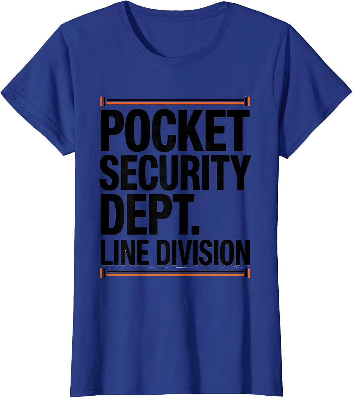 Women's Pocket Security Dept. Line Division Funny Football Lineman T-Shirt - Royal Blue
