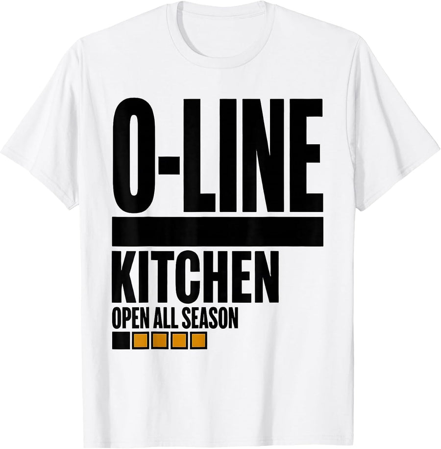 Men's O-Line Kitchen Open All Season Funny Football Lineman Gift T-Shirt - White