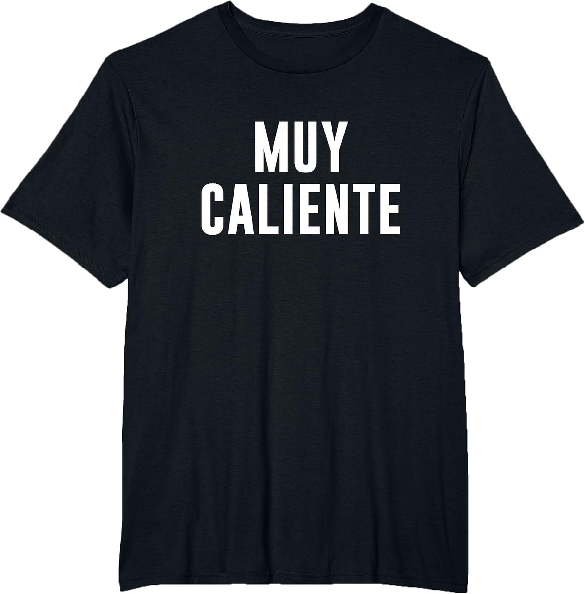 Muy Caliente T-Shirt - Black