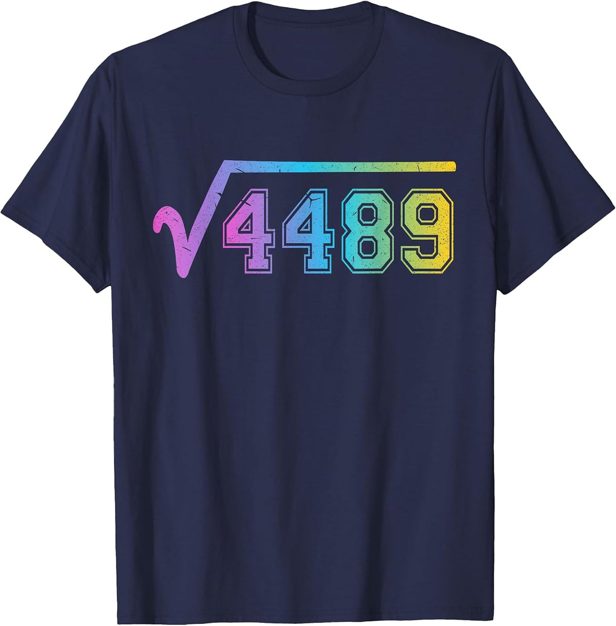 67 Meme Fun Square Root 4489 Teen Six Seven Math Teacher T-Shirt - Navy Blue