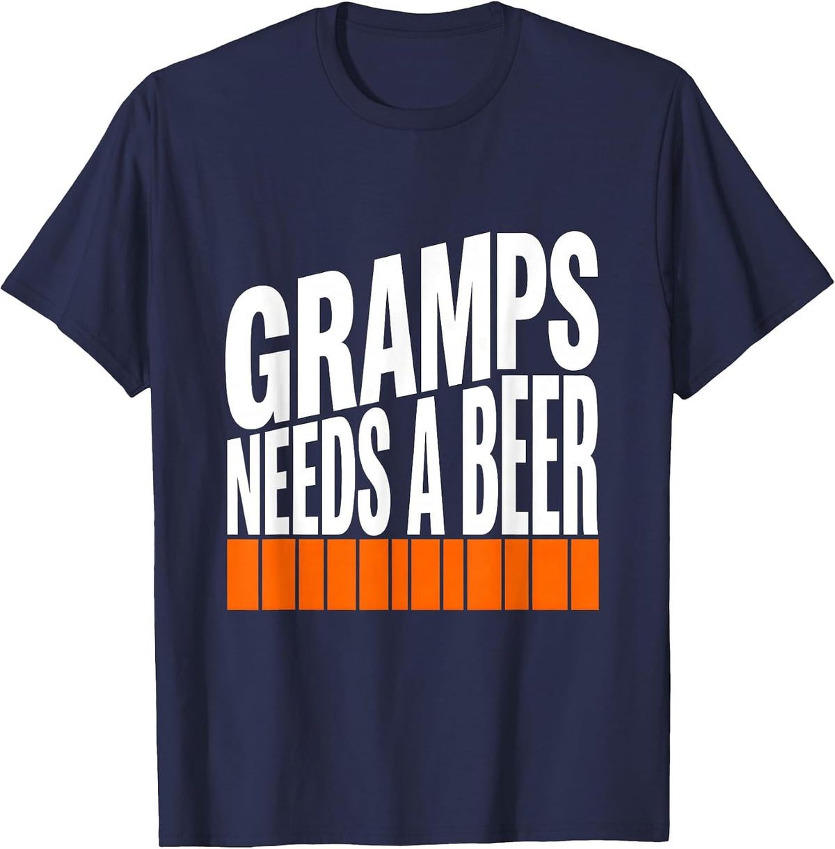 Men's Gramps Needs A Beer Funny Dad Drinking Grandpa Gift T-Shirt - Navy Blue