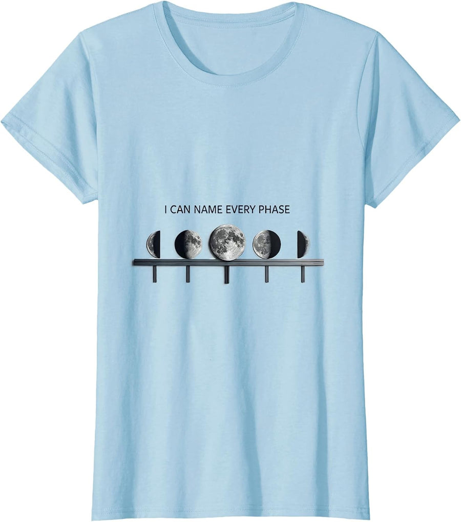 Women's I Can Name Every Phase Astronomy Lunar Cycle Celestial T-Shirt - Baby Blue