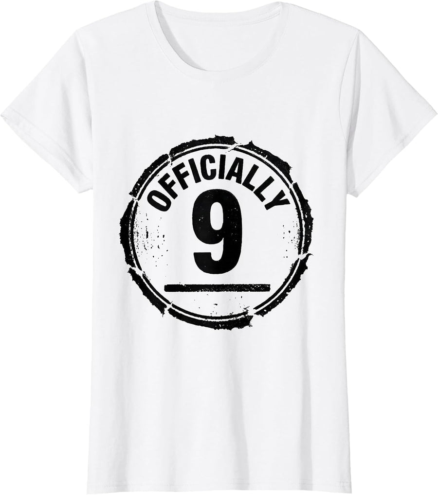 Women's Officially 9 Rubber Stamp Son Birthday Milestone Humor T-Shirt - White