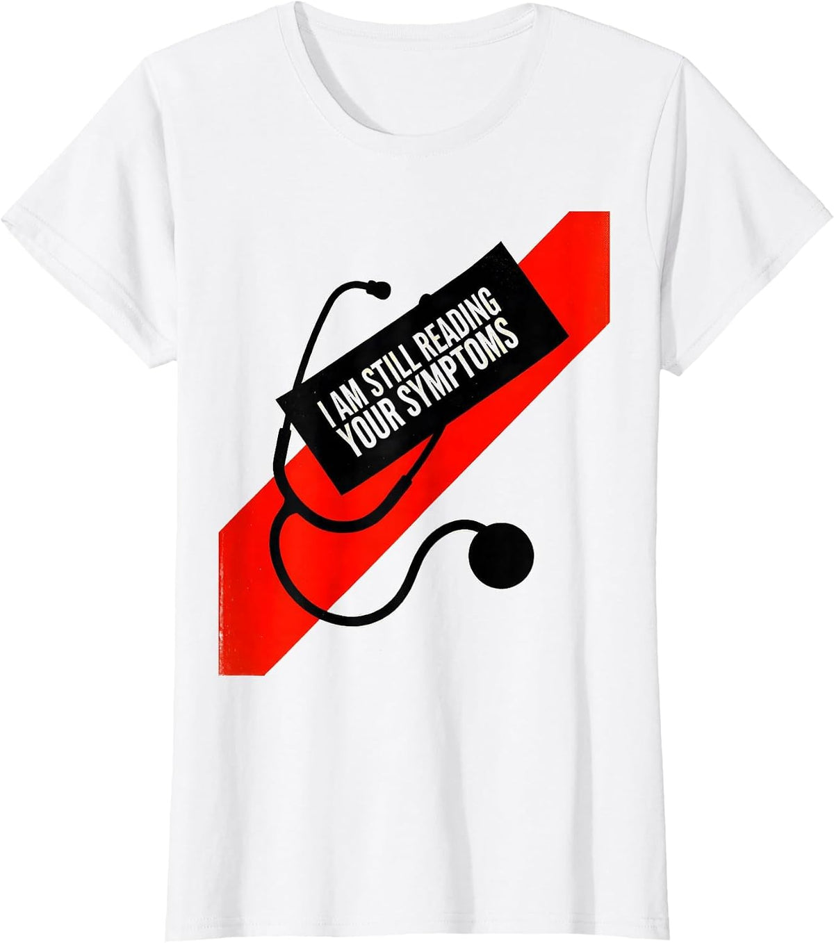 Women's I Am Still Reading Your Symptoms Funny Mechanic Auto Repair T-Shirt - White