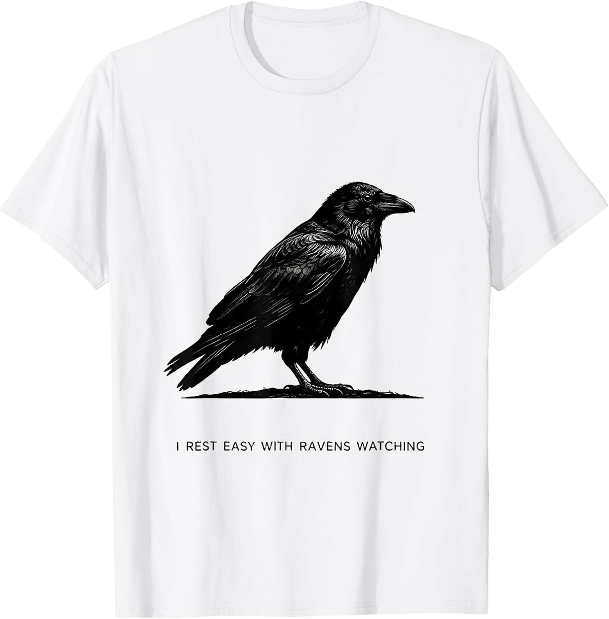 Men's I Rest Easy With Ravens Watching Gothic Edgar Allan Poe T-Shirt - White