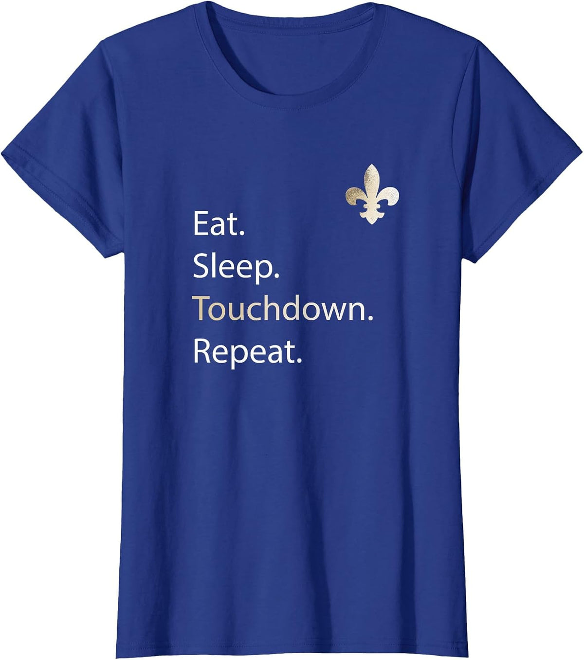 New Orleans Tees: Eat Sleep Repeat T-Shirt Merchandise T-Shirt - Royal Blue