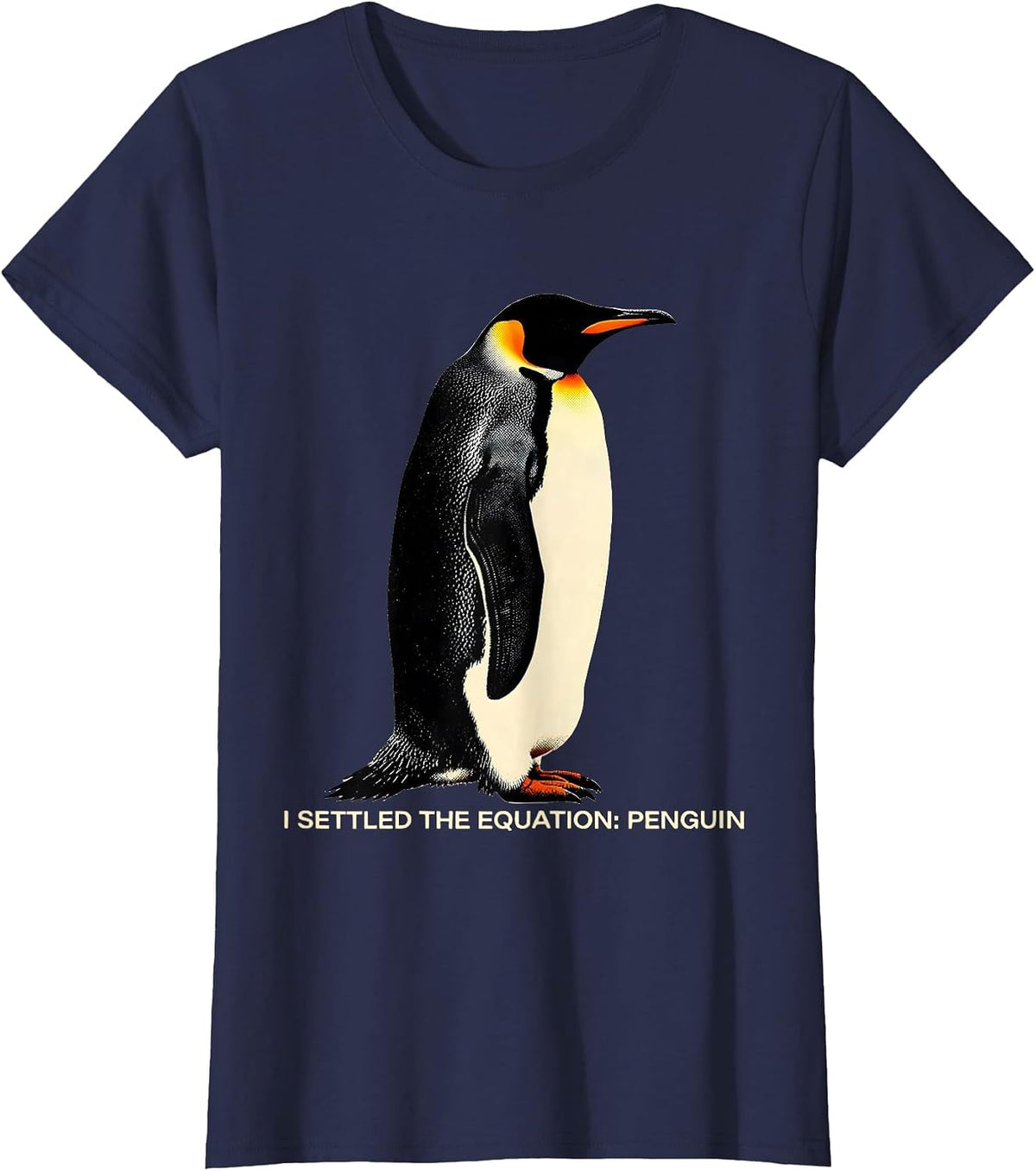 Women's I Settled The Equation Penguin Funny Penguin Lover Humor T-Shirt - Navy Blue