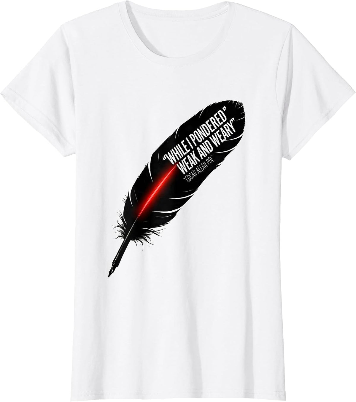 Women's While I Pondered Weak And Weary Edgar Allan Poe Literary Fan T-Shirt - White
