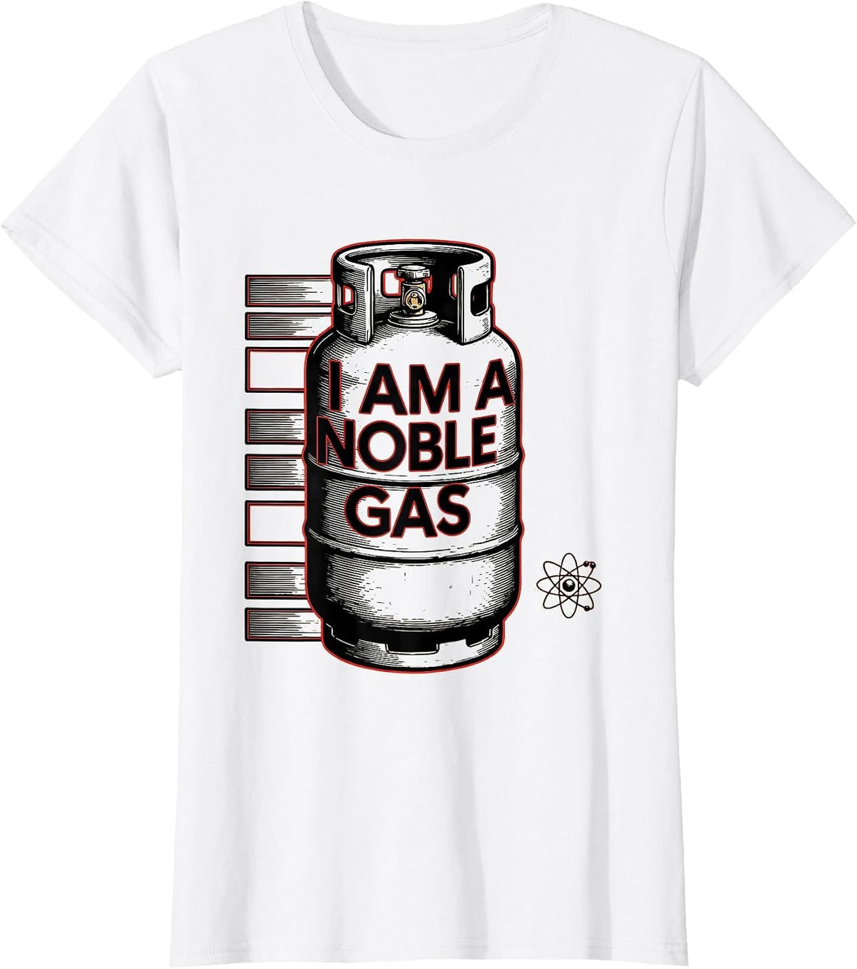 I Am A Noble Gas Funny Chemistry Nerd Humor Gift T-Shirt - White