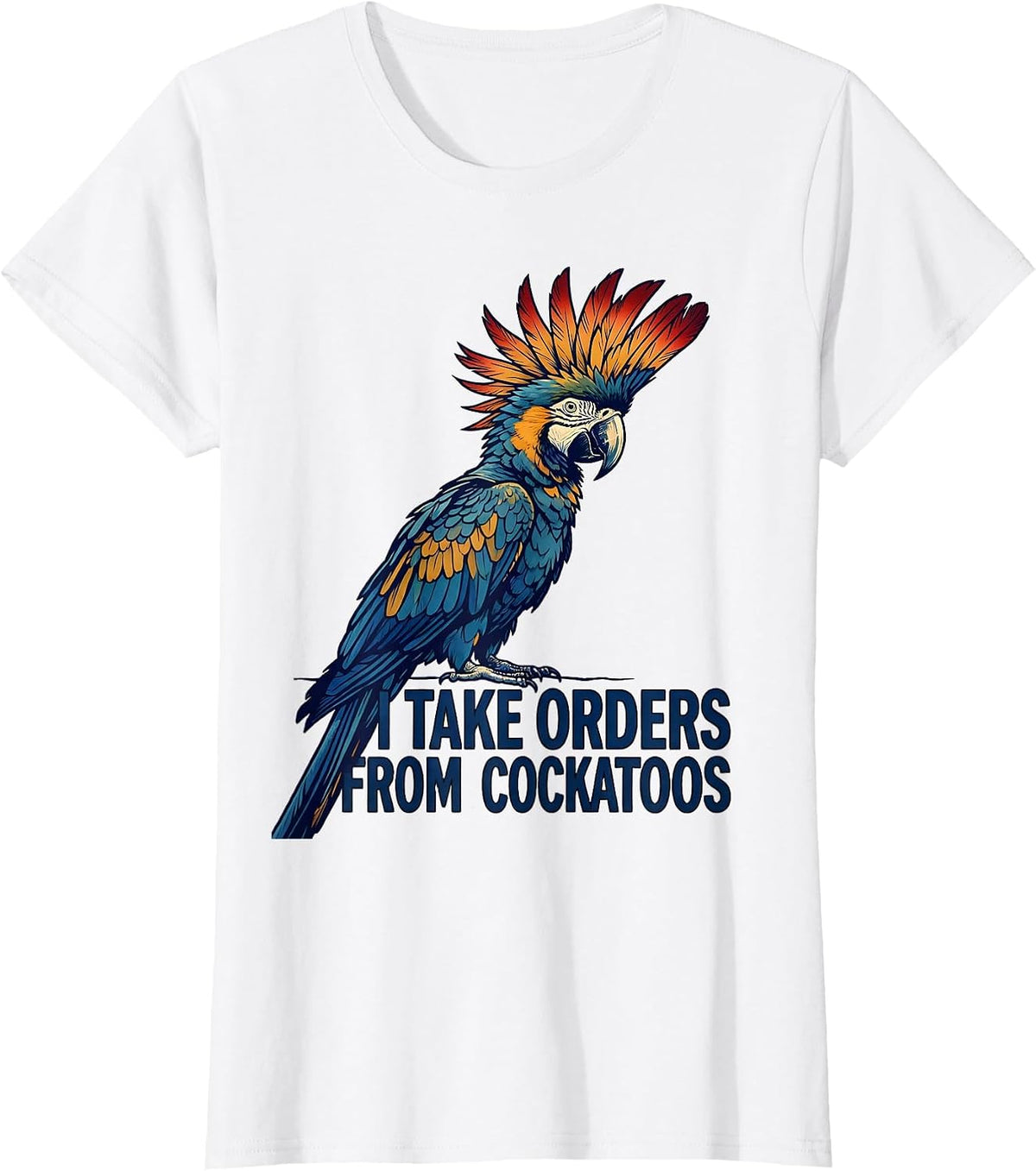 I Take Orders From Cockatoos Funny Bird Lover Ukiyo-e T-Shirt - White