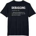 Programmer Programming Coding Software Developer Sayings T-Shirt - Black