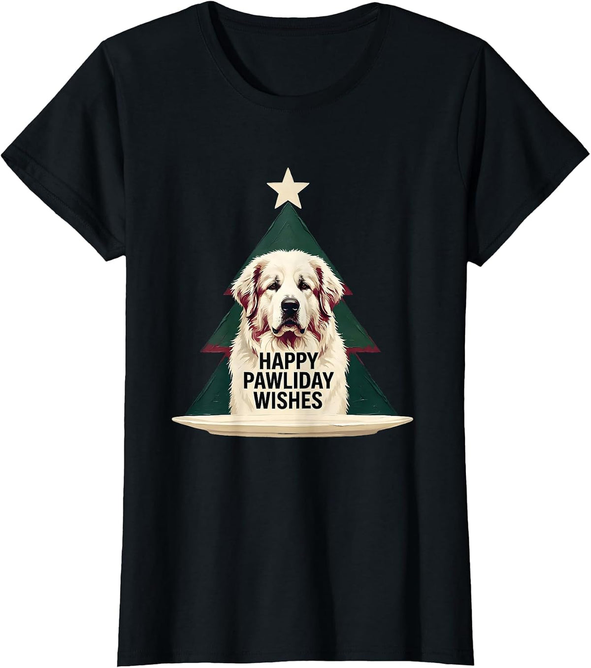 Happy Pawliday Wishes Funny Great Pyrenees Christmas Dog T-Shirt - Black