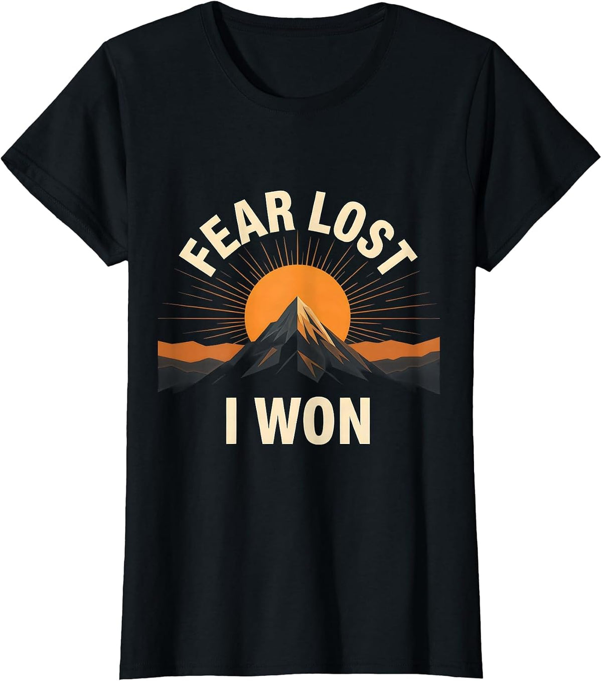 Women's Faith Over Fear Lost I Won Inspirational Design T-Shirt - Black