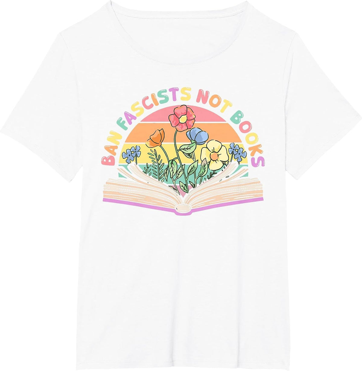 Ban Fascists Not Books T-Shirt - White