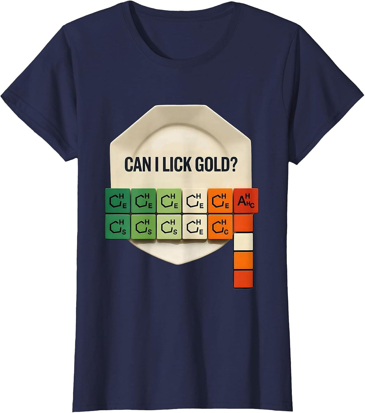 Women's Can I Lick Gold Funny Periodic Table Science Teacher Gift T-Shirt - Navy Blue