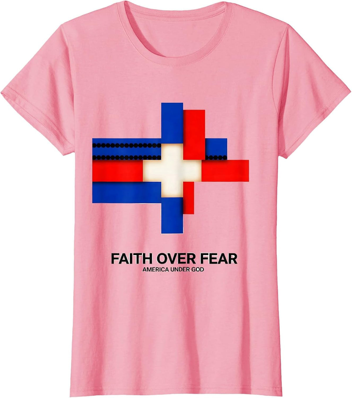 Women's Faith Over Fear America Under God Patriotic Christian Cross T-Shirt - Pink