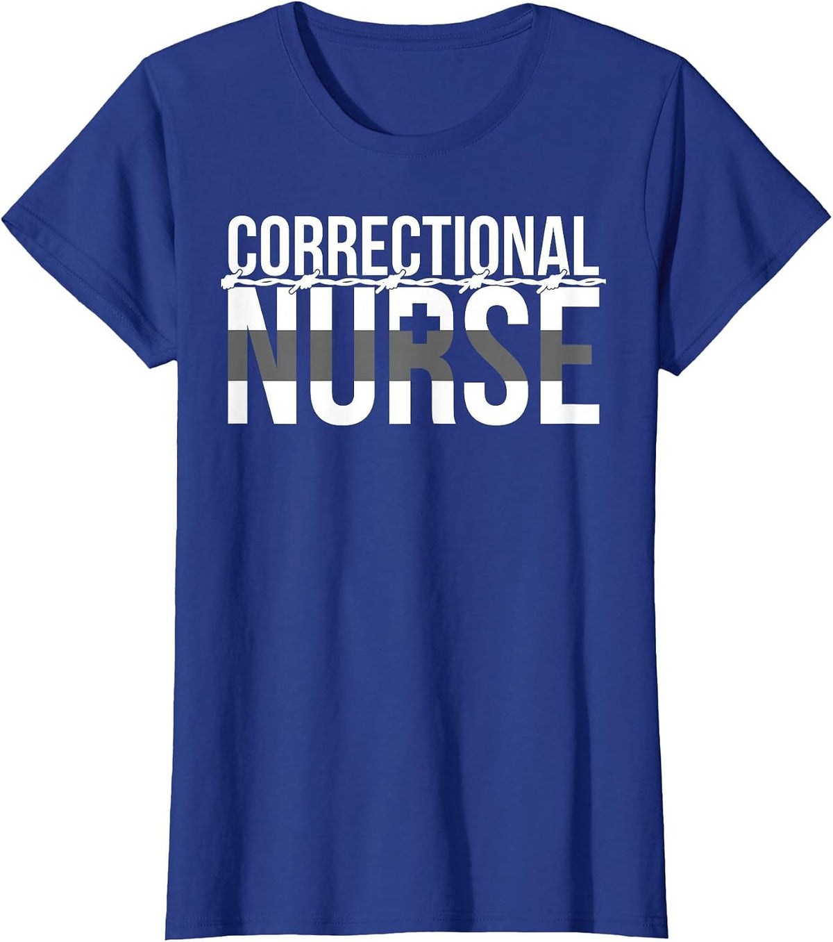 Correctional Nurse Correctional Nursing Corrections Nurse T-Shirt - Royal Blue