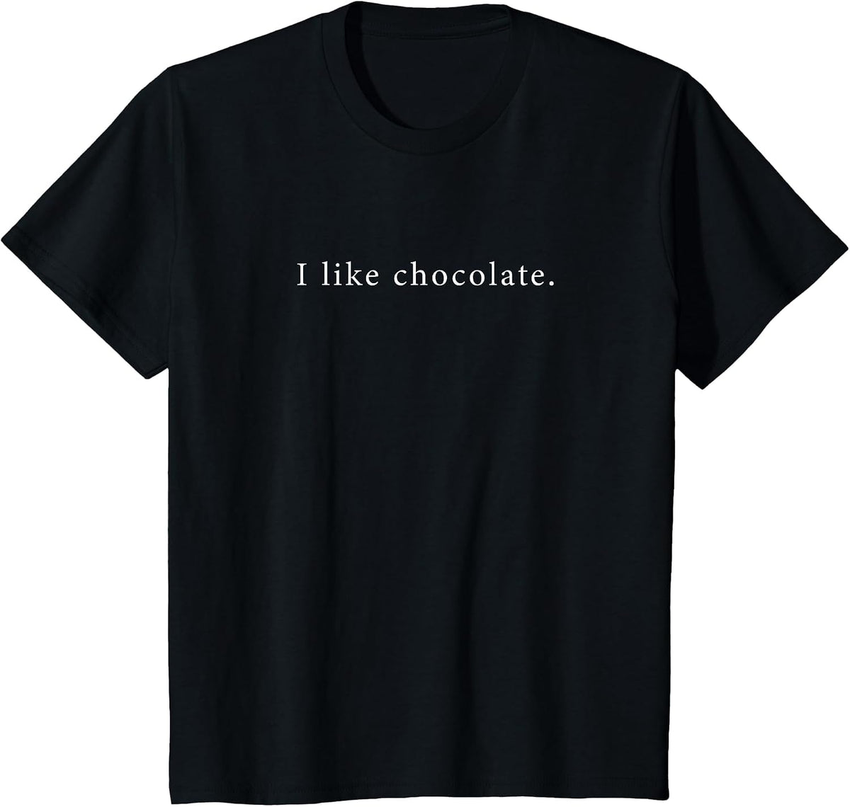 I Like Chocolate Funny Minimalist T-Shirt - Black