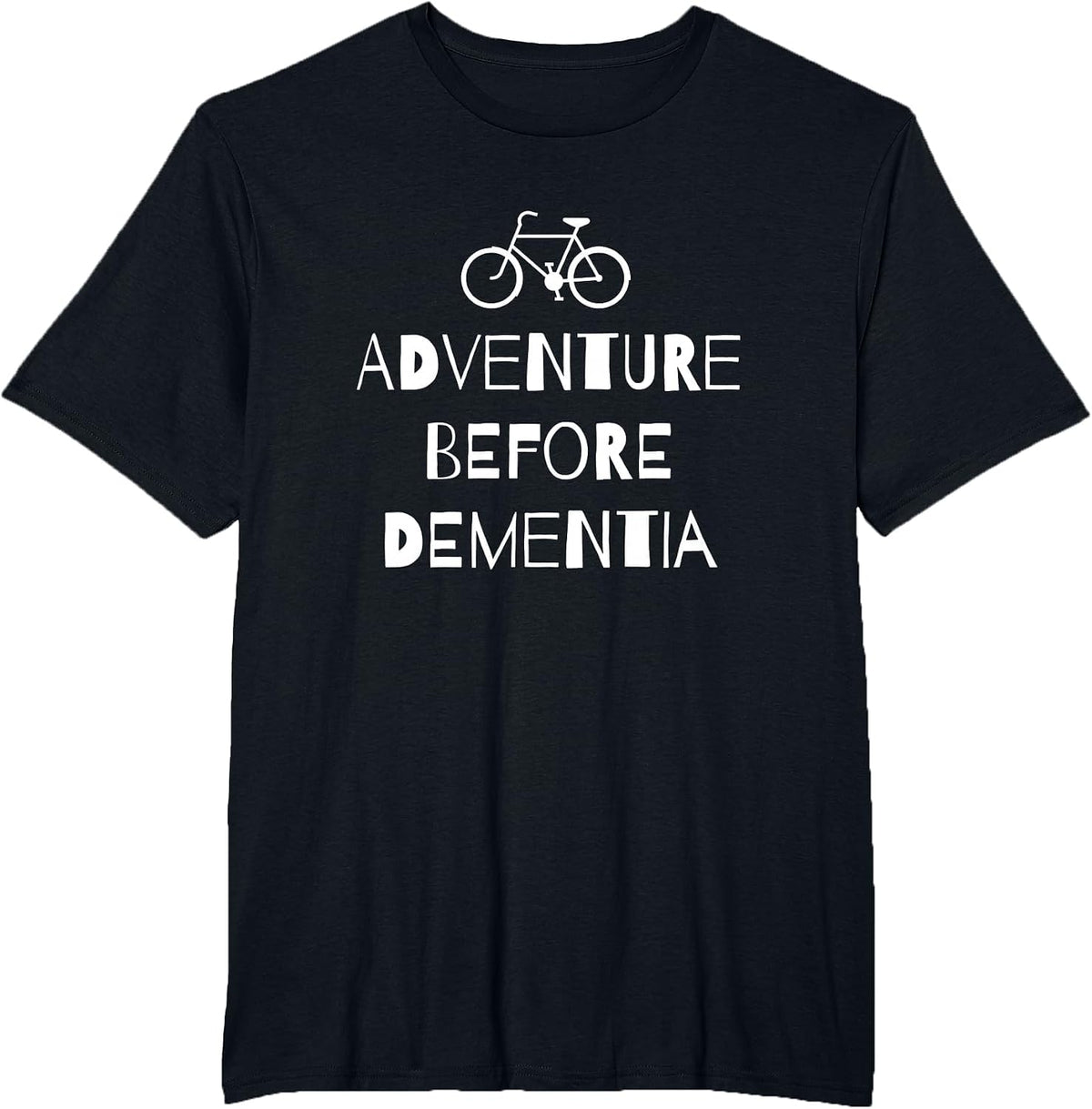 Adventure Before Dementia Cycling t-Shirt - Black