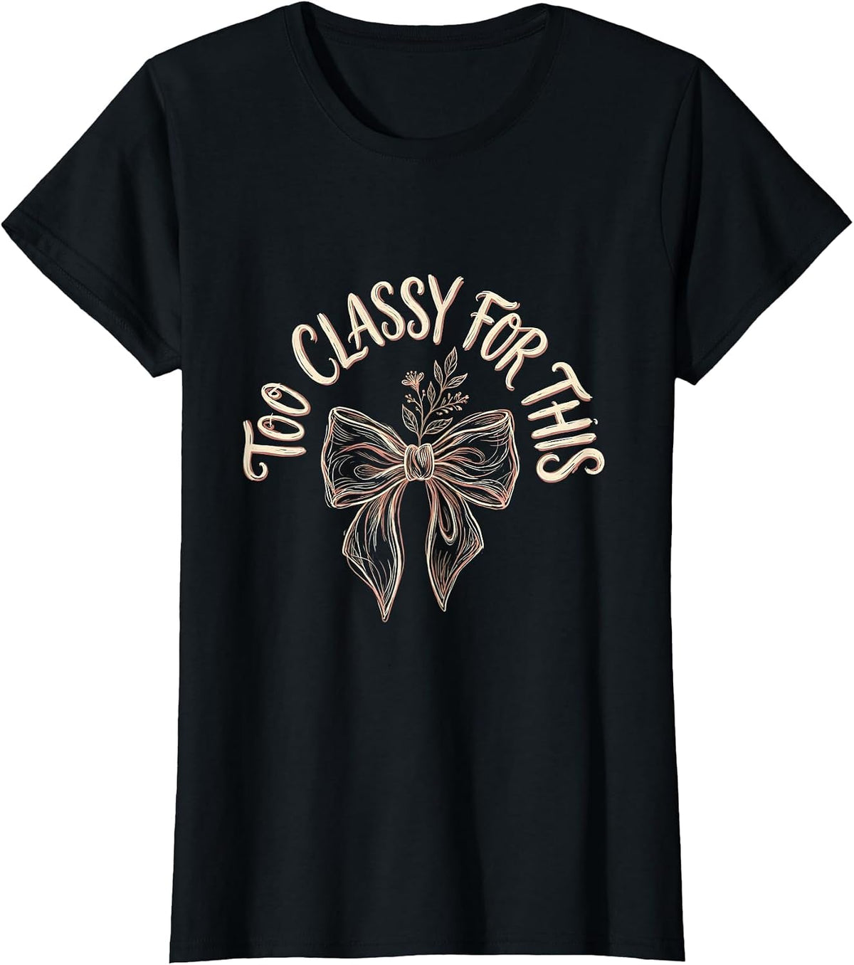Women's Too Classy For This Tuxedo Graphic Design T-Shirt - Black
