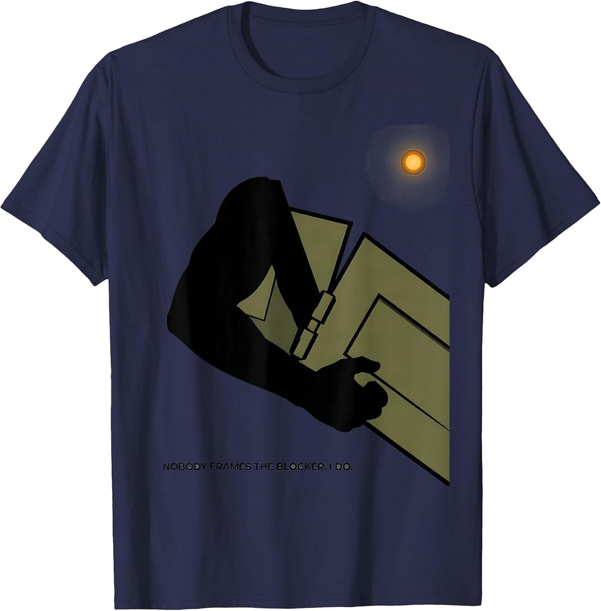 Men's Nobody Frames The Blocker. I Do. Funny Football Lineman T-Shirt - Navy Blue