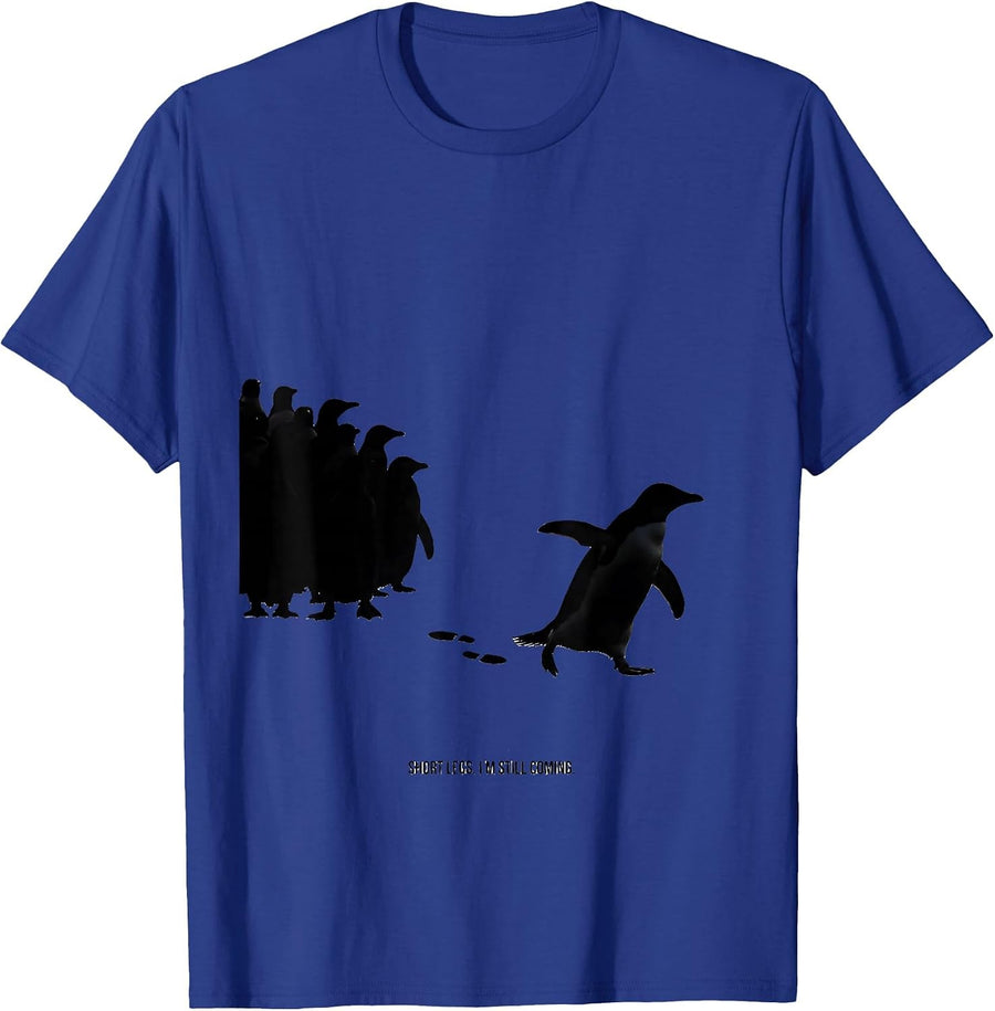 Short Legs. I'm Still Coming Funny Penguin Lover Gift T-Shirt - Royal Blue