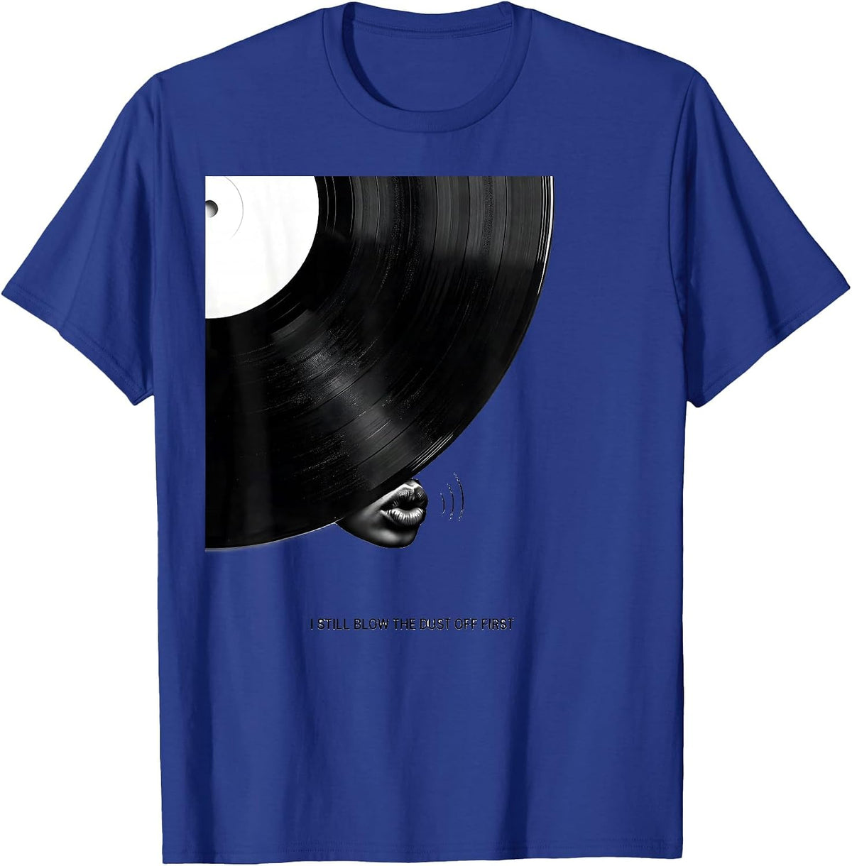 Men's I Still Blow The Dust Off First Vintage 90s Hip Hop Rap T-Shirt - Royal Blue