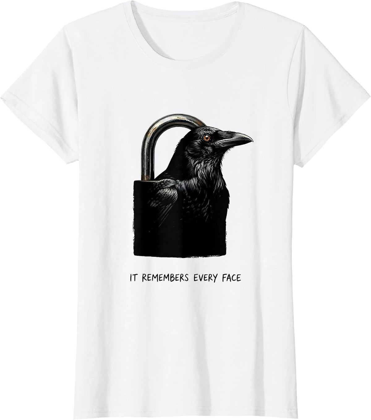 It Remembers Every Face Dark Humor Crow Raven Bird Lover Pun T-Shirt - White