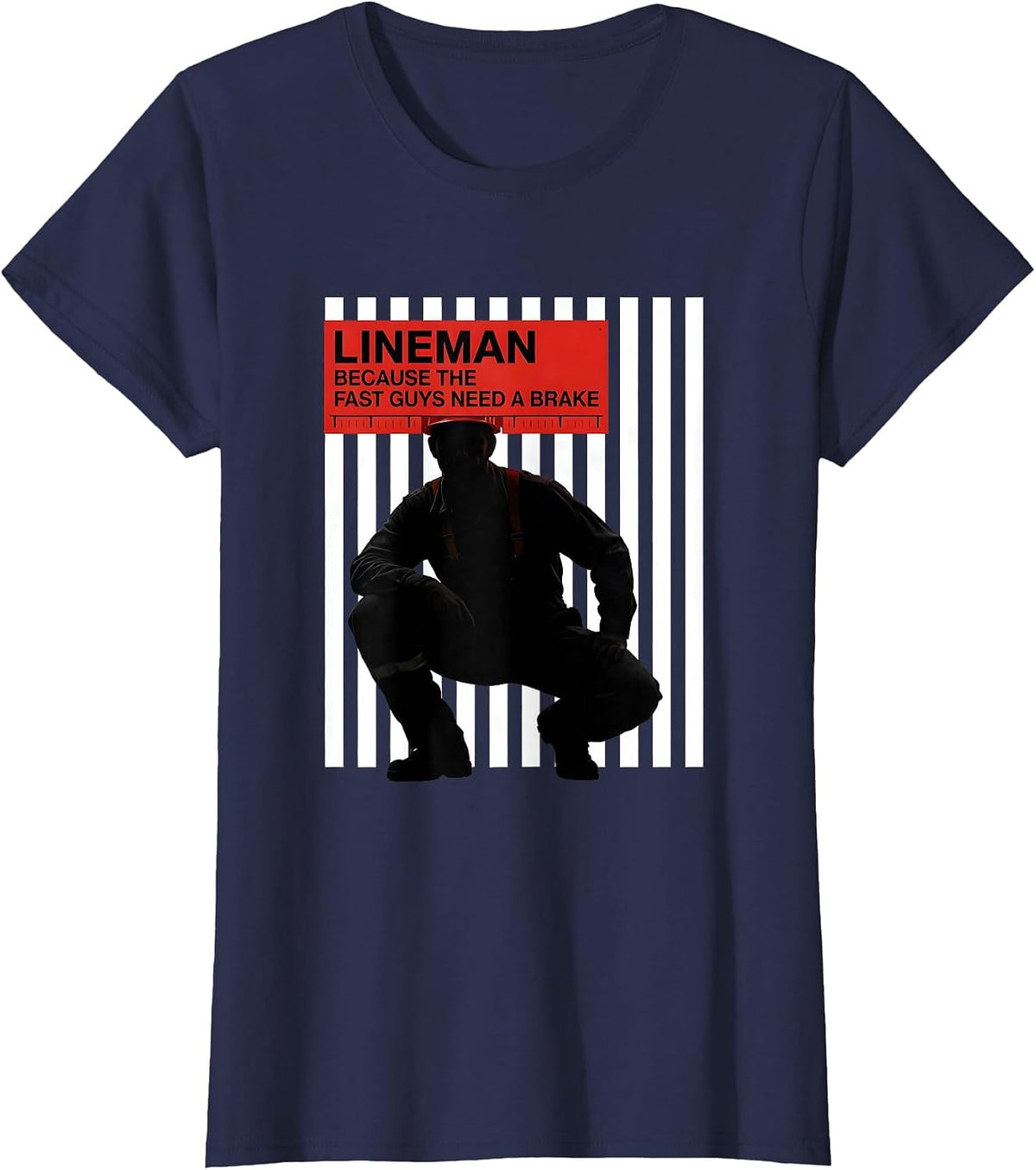 Women's Lineman Because The Fast Guys Need A Brake Funny T-Shirt - Navy Blue