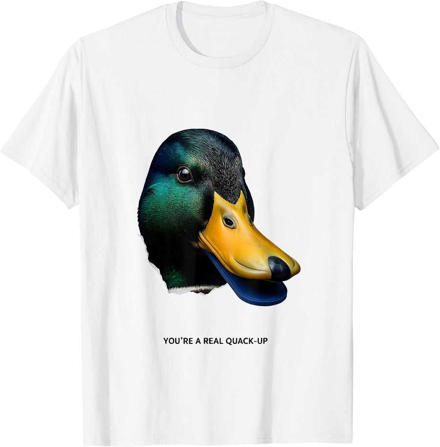 Men's You're A Real Quack-Up Funny Duck Novelty Humor Gift T-Shirt - White