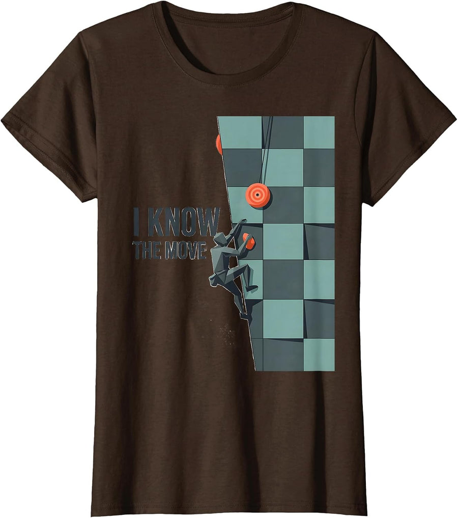 Women's I Know The Move Funny Rock Climber Bouldering Humor T-Shirt - Brown
