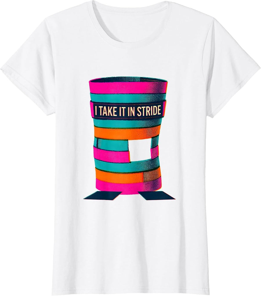 Women's I Take It In Stride Risograph Humor Healthcare Worker Gift T-Shirt - White