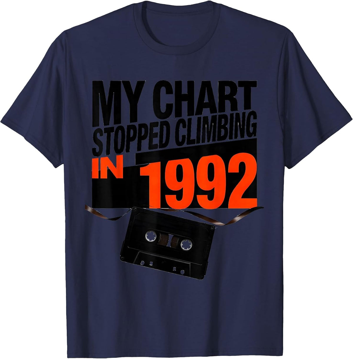 Men's My Chart Stopped Climbing In 1992 Retro 80s 90s Music T-Shirt - Navy Blue