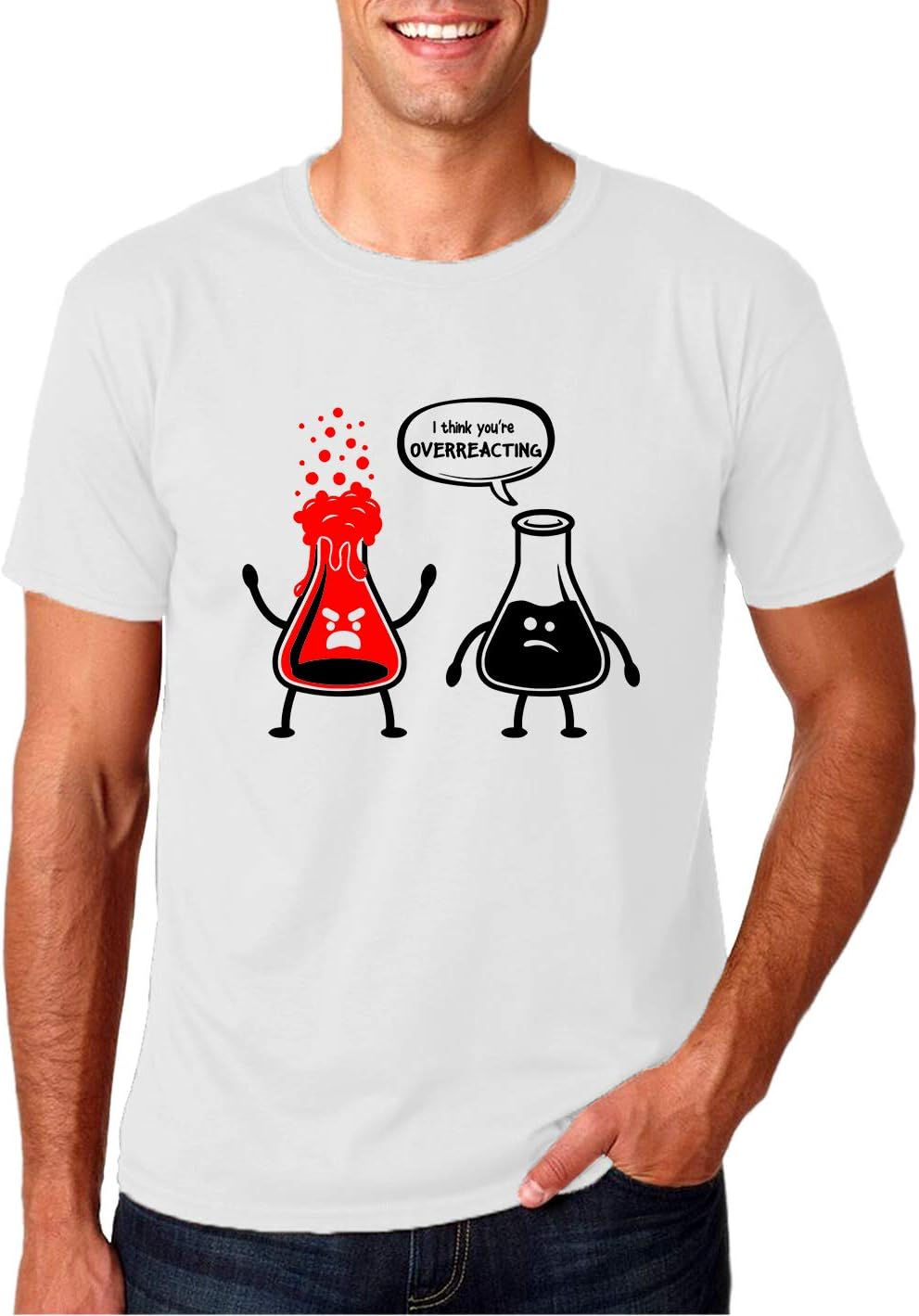 I Think You're Overreacting - Funny Nerd Chemistry Humor, Funny Science Teacher - Men's Tshirt - White