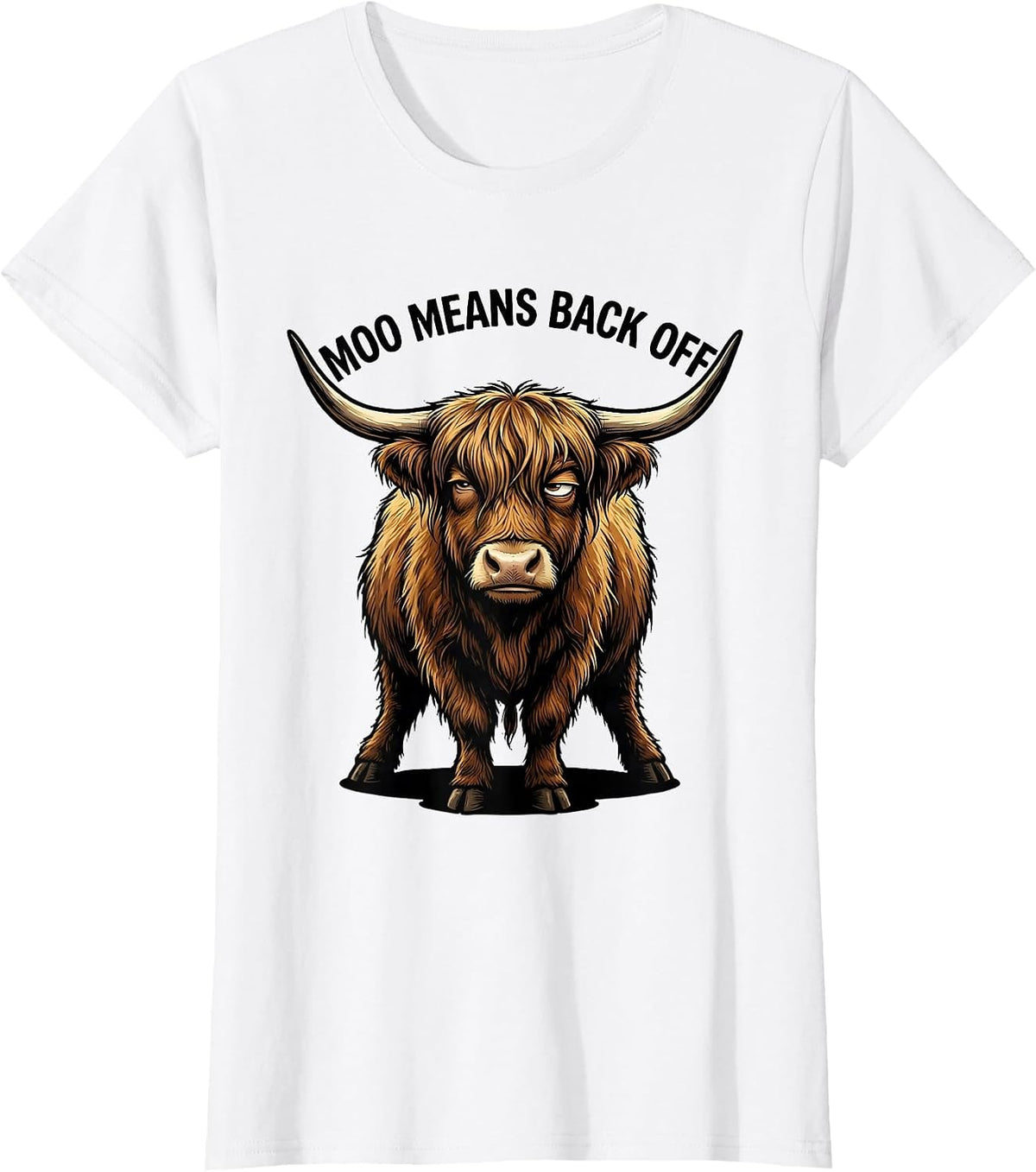 Moo Means Back Off Funny Highland Cow Sassy Cute Animal T-Shirt - White
