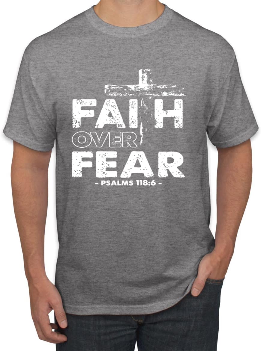 Faith Over Fear Psalm 118:6 White Inspirational Christian Men's T-Shirt - Heather Grey
