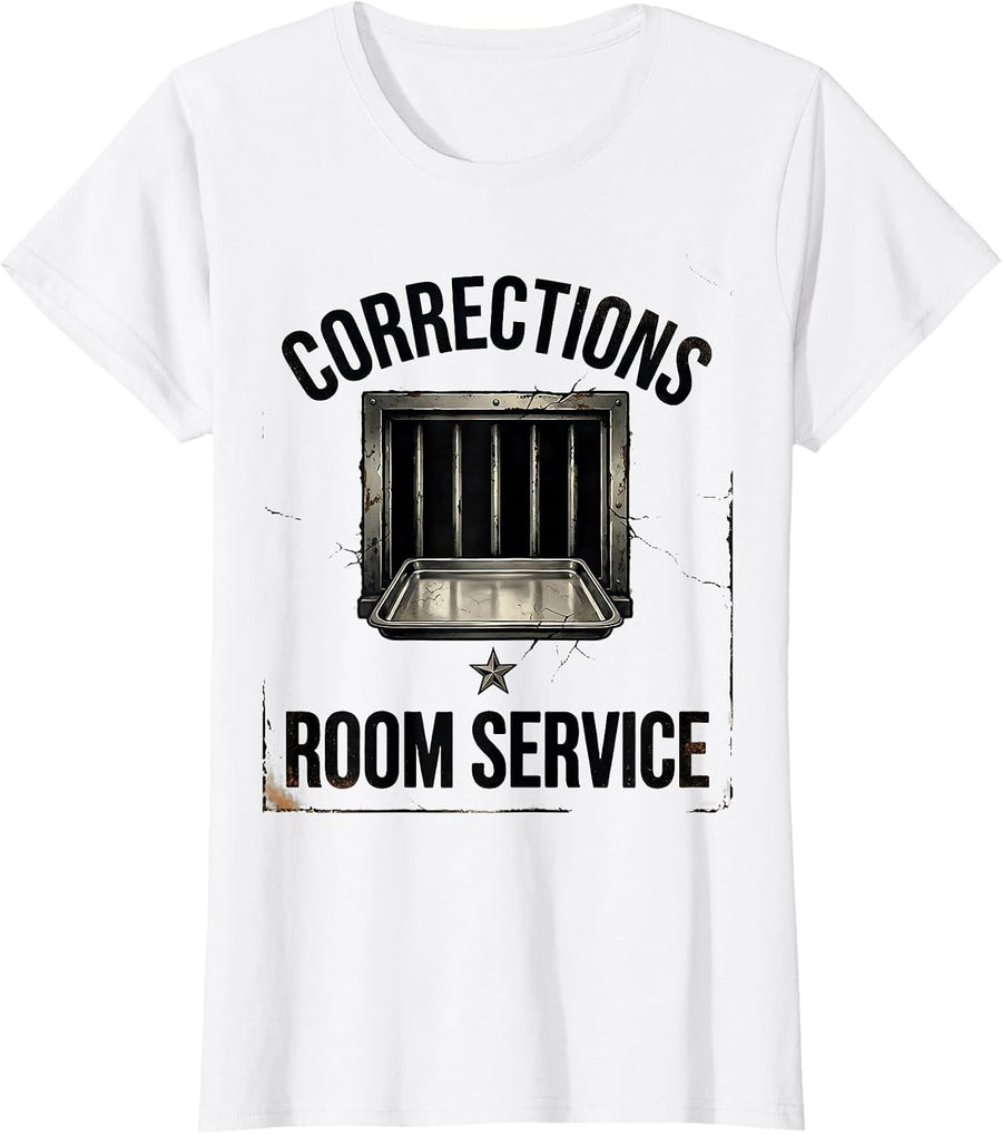 Women's Corrections Room Service Distressed Funny Police Officer T-Shirt - White