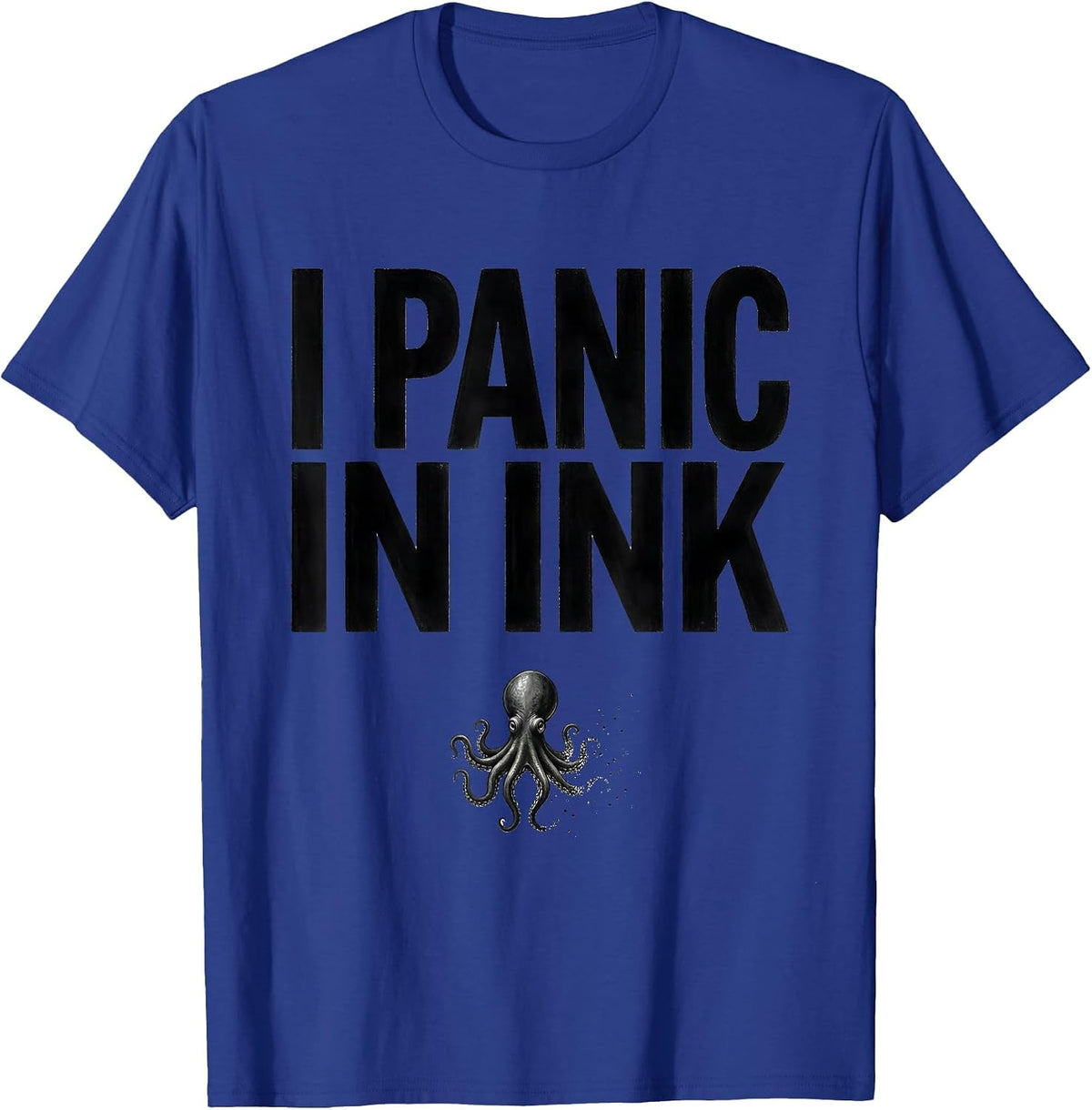 Men's I Panic In Ink Minimalist Octopus Lover Japanese Aesthetic T-Shirt - Royal Blue