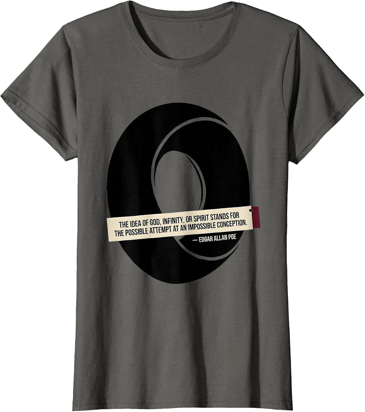 Women's The Idea of God Impossible Conception Edgar Allan Poe T-Shirt - Asphalt Grey