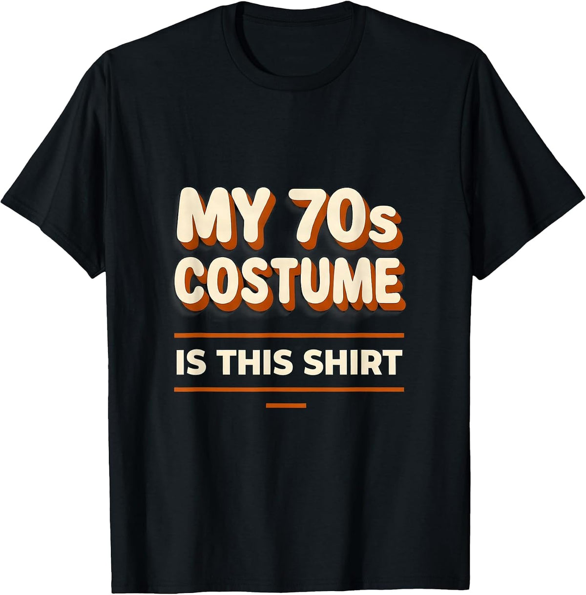 Men's My 70s Costume Is This Shirt Funny Retro Disco Party T-Shirt - Black
