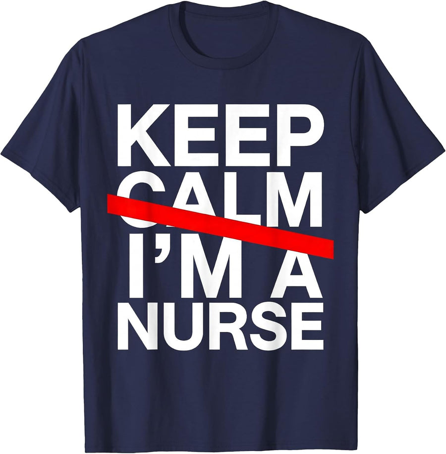 Keep Calm I'm a Nurse Proud Healthcare Design T-Shirt - Navy Blue