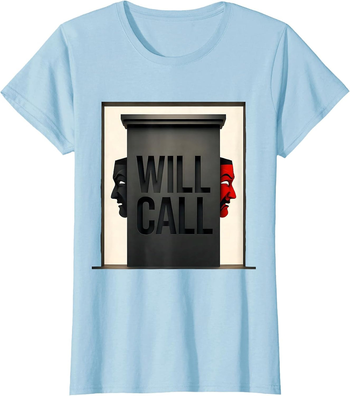 Women's Will Call Editorial Conceptual Shakespeare Literary Quote T-Shirt - Baby Blue
