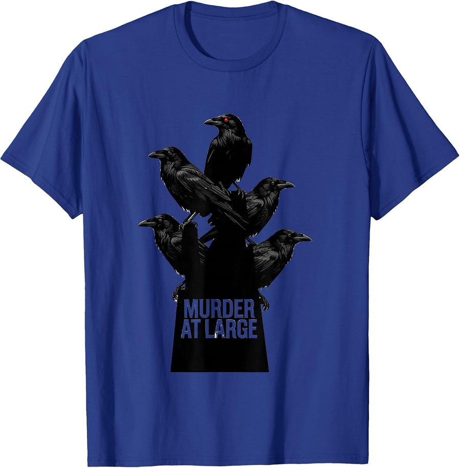 Murder At Large Dark Humor Crow Raven Bird Lover Gothic T-Shirt - Royal Blue
