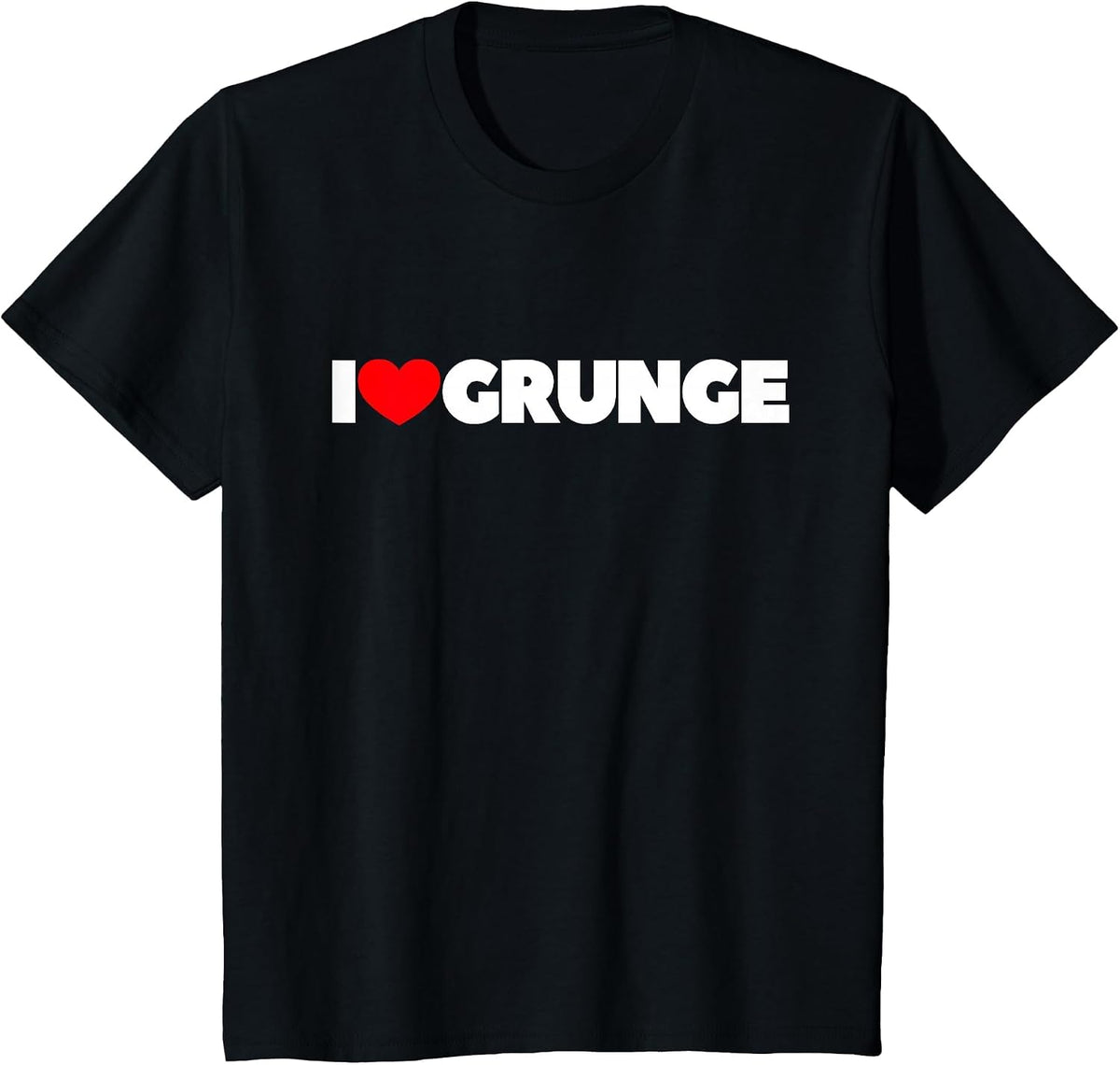 I Love (Heart) Grunge T-Shirt T-Shirt - Black
