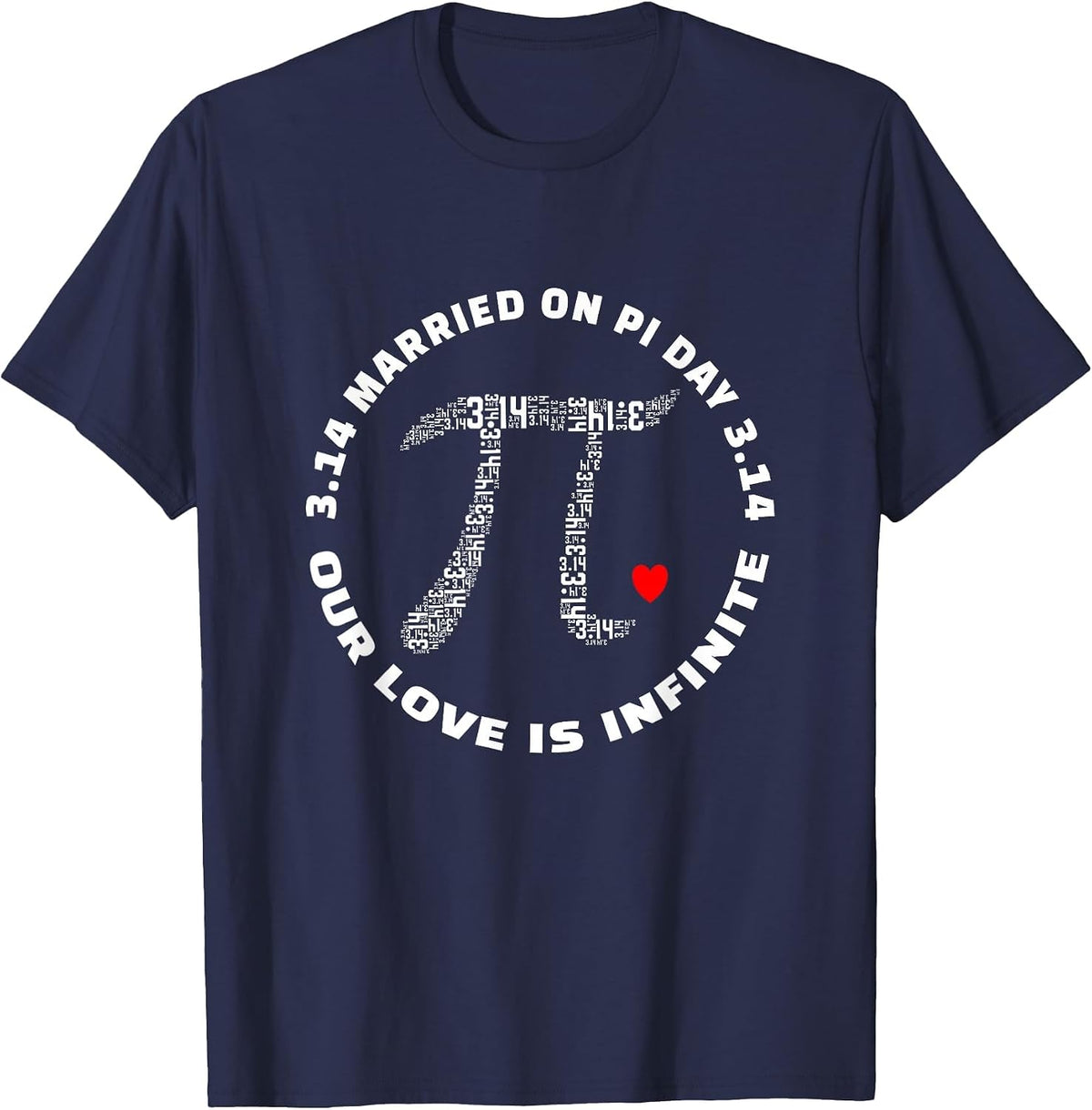 Married On Pi Day 3.14 - Wedding Anniversary T-Shirt - Navy Blue