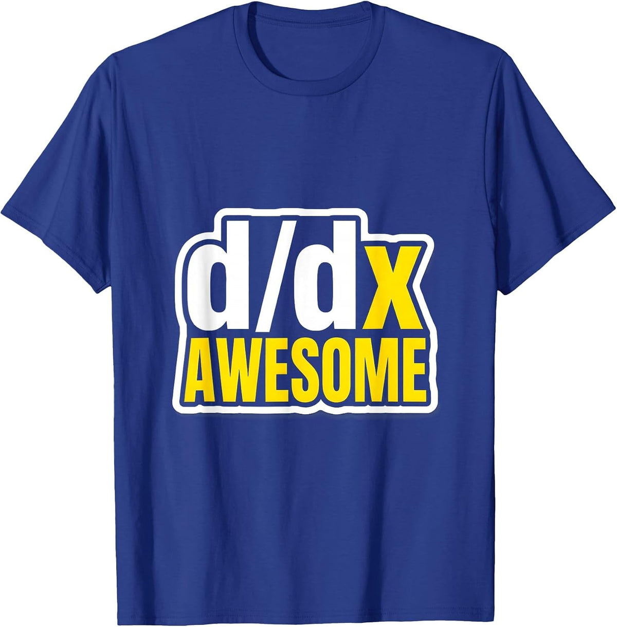 Derivative of Awesome Math Teacher Design T-Shirt - Royal Blue