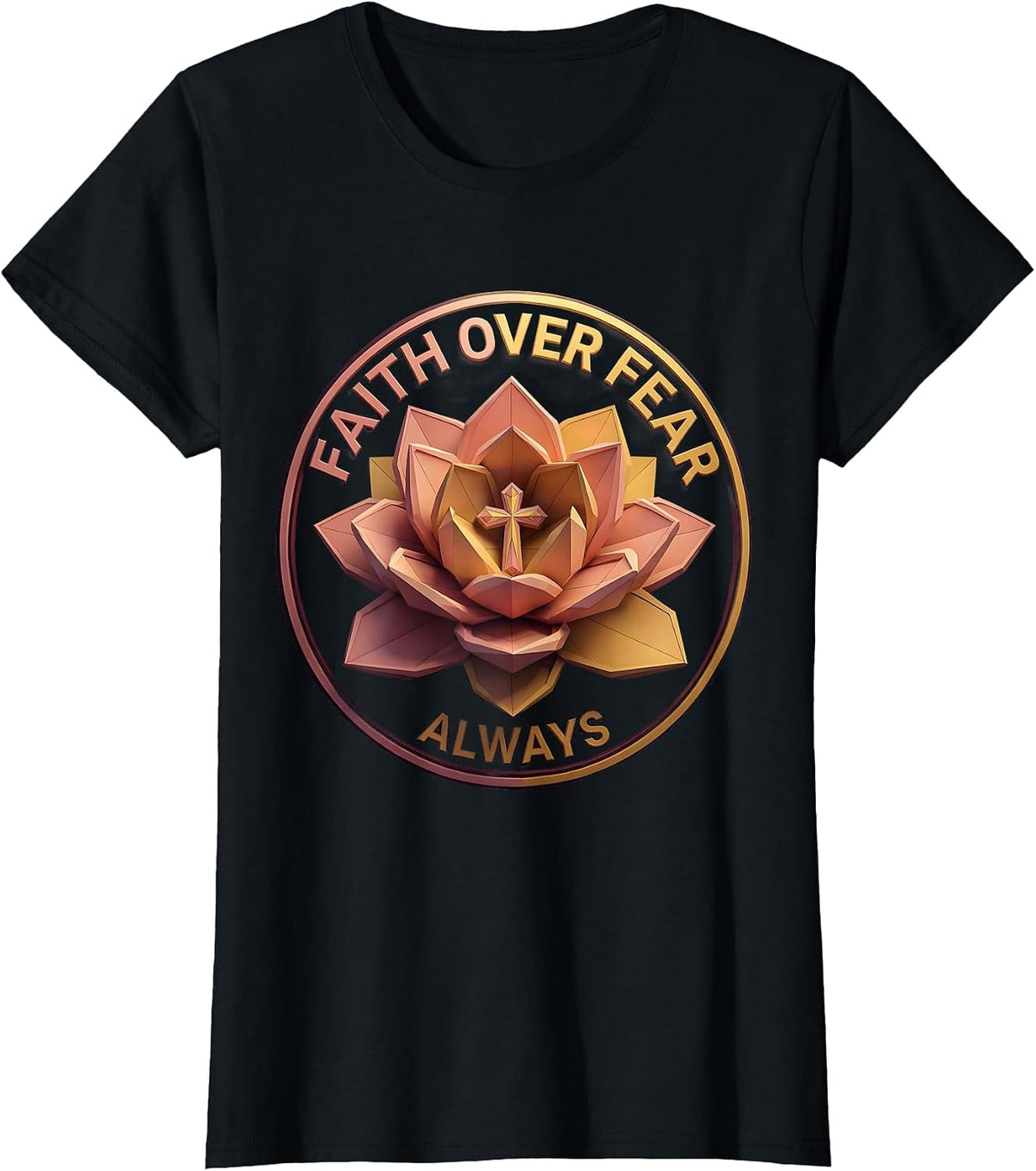 Women's Faith Over Fear Always Inspirational Design T-Shirt - Black