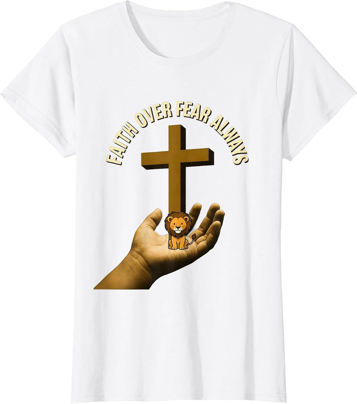 Women's Kids Faith Over Fear Always Christian Design T-Shirt - White