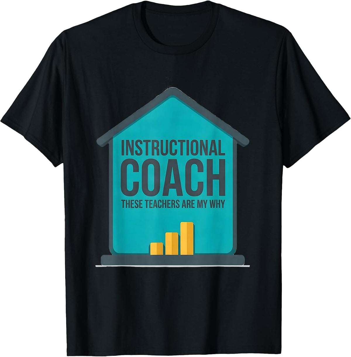 Men's INSTRUCTIONAL COACH THESE TEACHERS ARE MY WHY Teacher T-Shirt - Black