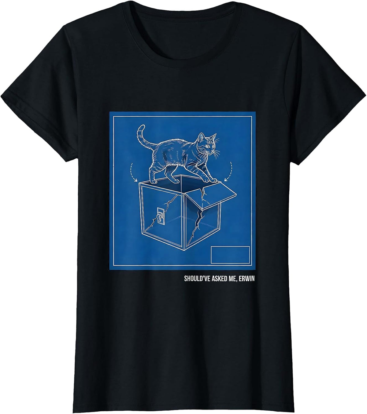 Should've Asked Me Erwin Technical Blueprint Quantum Physics T-Shirt - Black